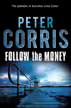 Follow The Money - Book #36 of the Cliff Hardy