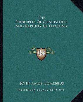 Paperback The Principles Of Conciseness And Rapidity In Teaching Book