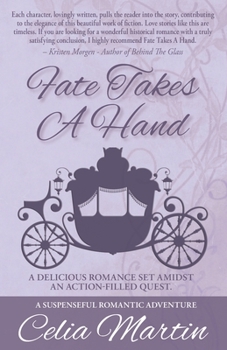 Fate Takes a Hand - Book #6 of the Celia Martin