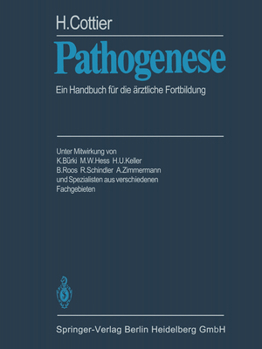 Pathogenese: Ein Handbuch Fur Die Arztliche Fortbildung Band 1/2