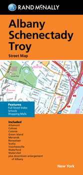 Map Rand McNally Folded Map: Albany Schenectady Troy Street Map Book