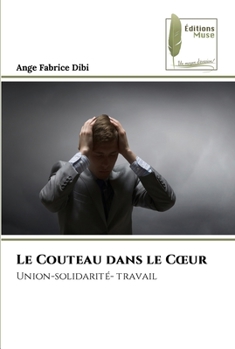 Paperback Le Couteau dans le Coeur [French] Book