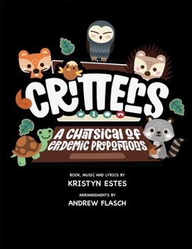 Paperback Critters: A Chatsical of Epidemic Proportions Book