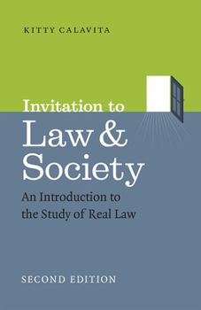 Paperback Invitation to Law and Society, Second Edition: An Introduction to the Study of Real Law Book