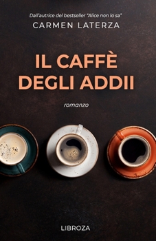Paperback Il caffè degli addii [Italian] Book
