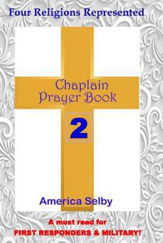 Paperback Chaplain Prayer Book 2 for Ministers, First Responders, & Health Care Workers: Prayer Book for Chaplains, First Responders, Ministers, Military, Docto Book