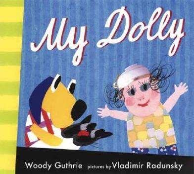 Hardcover My Dolly (Radunsky/Guthrie) Book