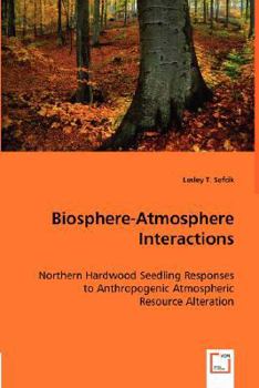 Paperback Biosphere-Atmosphere Interactions Book