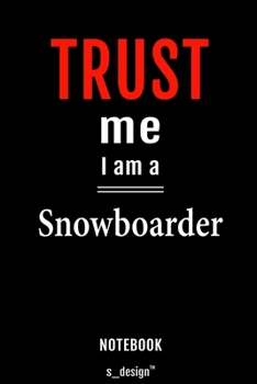 Notebook for Snowboarders / Snowboarder: awesome handy Note Book [120 blank lined ruled pages]