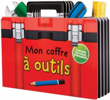 Board book Mon Coffre ? Outils [French] Book