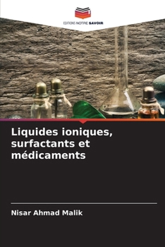 Paperback Liquides ioniques, surfactants et médicaments [French] Book