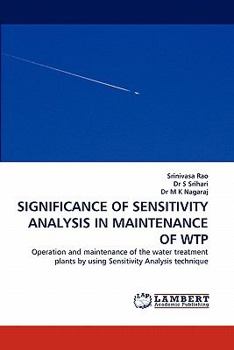 Paperback Significance of Sensitivity Analysis in Maintenance of Wtp Book