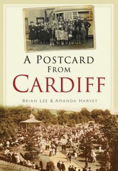 Paperback A Postcard from Cardiff. Brian Lee Book