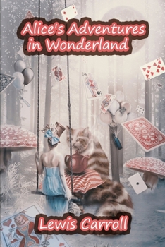 Paperback Alice's Adventures in Wonderland (Annotated Children Book) Book