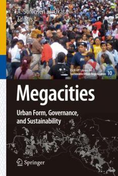 Paperback Megacities: Urban Form, Governance, and Sustainability Book