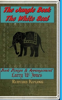 Hardcover The Jungle Book - The White Seal Book
