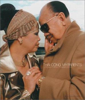 Thai-Cong My Parents: An Homage to Fashion, Photography and Life
