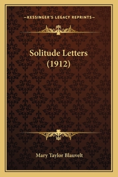 Paperback Solitude Letters (1912) Book