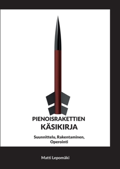 Paperback Pienoisrakettien Käsikirja [Finnish] Book