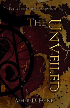 Paperback The Unveiled (The New World) Book