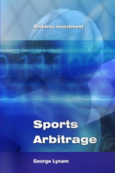 Paperback Sports Arbitrage - Riskless Investment Book