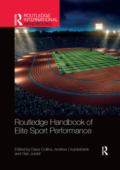 Paperback Routledge Handbook of Elite Sport Performance Book