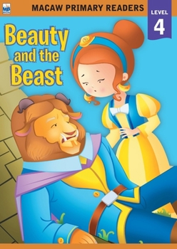 Paperback Macaw Primary Readers - Level 4: Beauty and the Beast Book