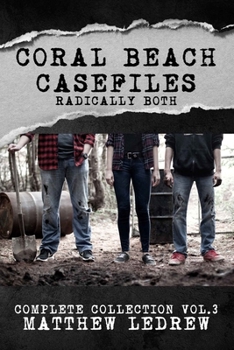 Paperback Radically Both: Coral Beach Casefiles Book