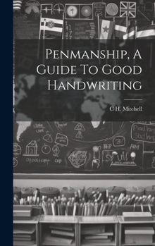 Hardcover Penmanship, A Guide To Good Handwriting Book
