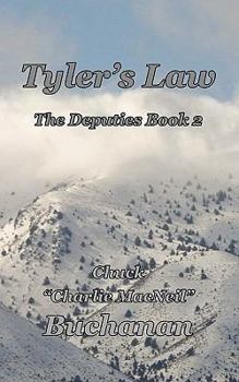 Paperback Tyler's Law: The Deputies Book 2 Book