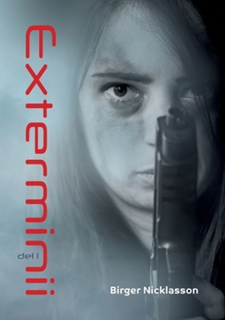 Paperback Exterminii: Den totala Pandemin, Del 1 Återuppbyggnaden [Swedish] Book