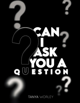 Paperback Can I Ask You A Question? Book
