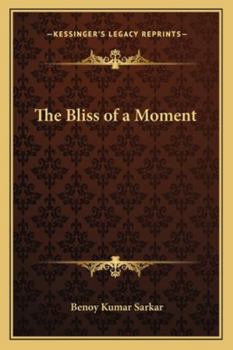 Paperback The Bliss of a Moment Book