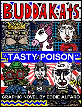 Paperback Tasty Poison: The BuddaKats Book