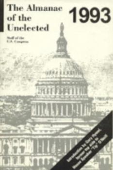Hardcover 1993 Almanac of the Unelected: Staff of the U.S. Congress Book