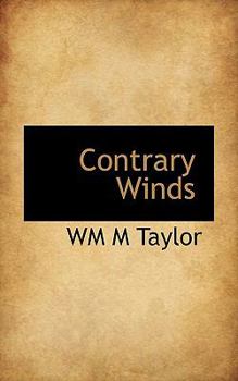 CONTRARY WINDS