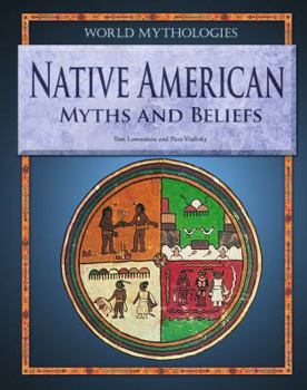 Library Binding Native American Myths and Beliefs Book