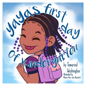 Paperback Yaya's First Day of Kindergarten Book