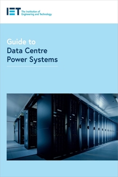 Paperback Guide to Data Centre Power Systems Book