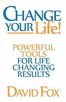 Paperback Change your Life!: Hope & Healing for Anxiety and Depression Book