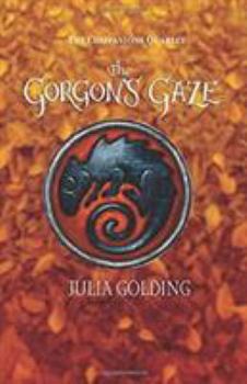 The Gorgon's Gaze - Book #2 of the Companions Quartet