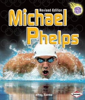 Library Binding Michael Phelps (Revised Edition) Book