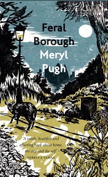 Paperback Feral Borough Book