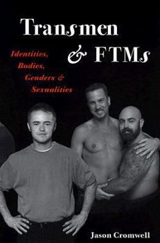 Paperback Transmen and Ftms: Identities, Bodies, Genders, and Sexualities Book