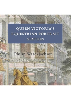 Paperback Queen Victoria's Equestrian Portrait Statues Book