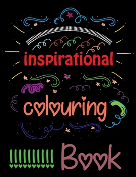 Paperback Inspirational Coloring Book: Adult Coloring Book For Good Vibes Book