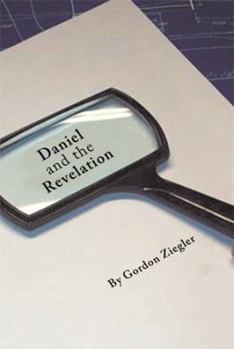 Paperback Daniel and the Revelation Book