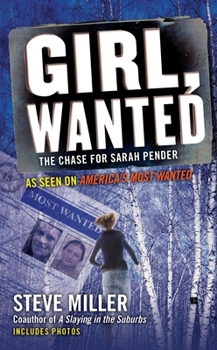Mass Market Paperback Girl, Wanted: The Chase for Sarah Pender Book