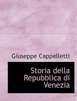 Storia Della Repubblica Di Venezia