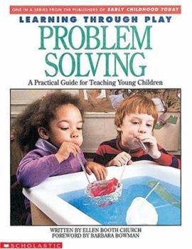 Paperback Problem Solving: A Practical Guide for Teaching Young Children Book